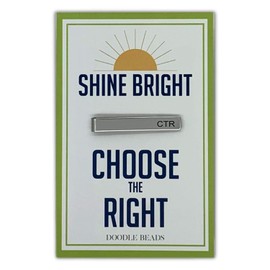 CTR Tie Clip, Shine Bright and Choose the Right, CTR Tie Bar, CTR Tie Clip