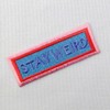 Stay Weird Patch Embroidered Applique Iron On Sew On Emblem