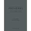 Proverbs: A Strong Man Is Wise: a 30-day Devotional
