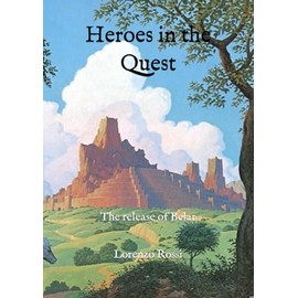 Heroes in the Quest: The release of Belar