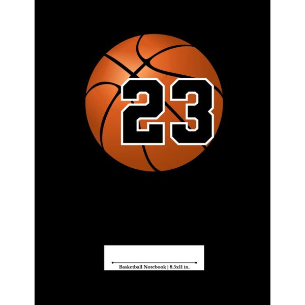 Basketball Notebook #23: Wide Ruled Composition Journal Notebook | 110
