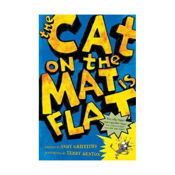 The Cat on the Mat Is Flat - Paperback By