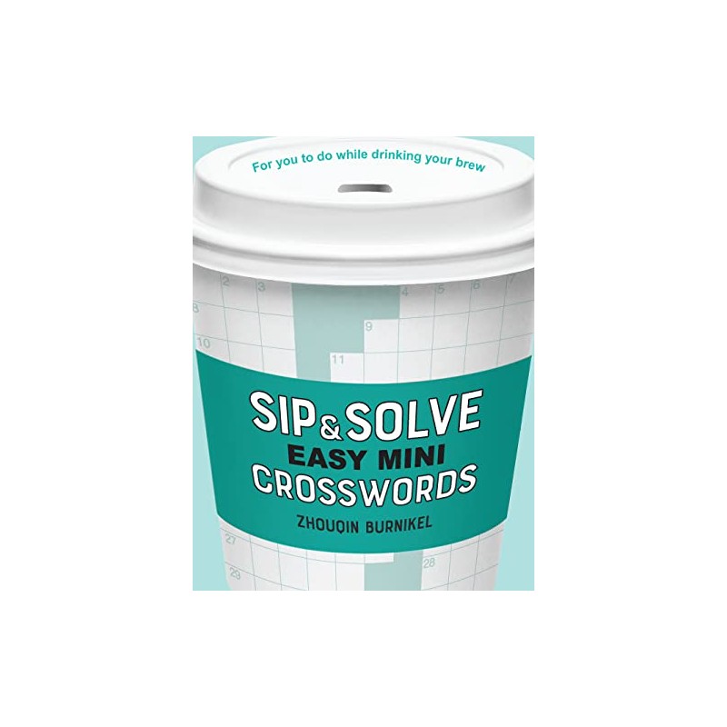 Sip & Solve Easy Mini Crosswords (Sip & Solve® Series)