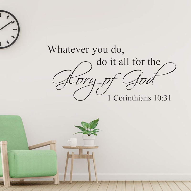 Whatever You Do Do Everything To Glory God Wall Decor