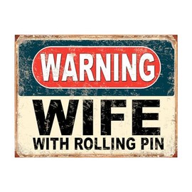 Shawprint Warning Wife With Rolling Pin Funny Metal Signs Father's Day Home Pub Indoor & Outdoor Garden Bar Garage Vintage Wall Plaque Gift Retro (8” x 6”) (A4)