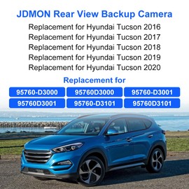 JDMON Backup Camera Replacement for Hyundai Tucson 2016 2017 2018 2019 2020 Reverse Rear Park Assist Camera Replacement for 95760-D3000 95760D3000 95760-D3001 95760D3001 95760D3101 95760-D3101