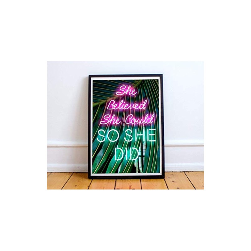 She Believed She Could So She Did, Neon Lights Sign,
