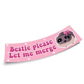 Funny Sad Hamster Meme Bumper Sticker Bestie Please Let Me Merge Pink 11x3in Sticker, Funny Bumper Sticker for Car Truck, Waterproof UV-Resistant Sticker