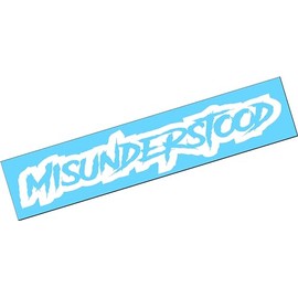 MISUNDERSTOOD 40"x5" Vinyl Decal Sticker Windshield Turbo Boost Lifted Lowered Low Stance Euro Static JDM Diesel Truck Car Satisfied Locally