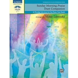 Sunday Morning Praise Duet Companion