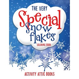 The Very Special Snowflakes Coloring Book