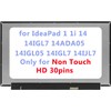 14.0" LCD Replacement for Lenovo IdeaPad 1 1i 14 14IGL7
