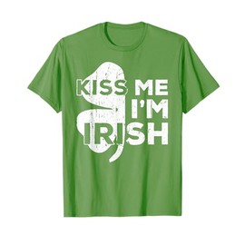 Kiss Me I'm Irish Shirt Funny Men Women Kids St Patricks Day T-Shirt