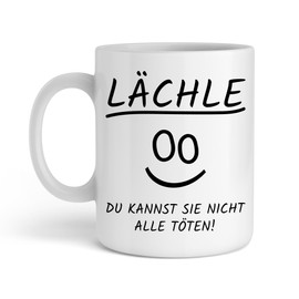 Shirtinator Geschenk Kaffee-Tasse mit Spruch I Lächle du kannst sie nicht alle töten I Geschenkidee-n Büro Kollegen Frauen Geschenk schwarzer Humor