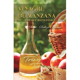 Libro Vinagre Manzana Oro Bienestar Salud Belleza Cocina