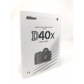 Nikon D40x Instruction Owners Manual D40x Book NEW