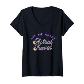 Ask me About Astral Travel OOBE V-Neck T-Shirt