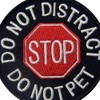 Service Dog Do Not Distract Do Not Pet Vests/Harnesses Emblem