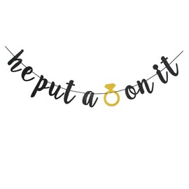 He Put A Ring On It Banner, Bridal Shower/Bachelorette/Wedding Engagement Party Sign Supplies Decorations