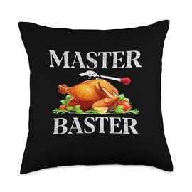 Funny Thanksgiving Turkey Lover - DressedForDuty Thanksgiving Master Baster Funny Turkey Day Fall Throw Pillow, 18x18, Multicolor