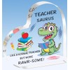 TTOVEN Teachersaurus Acrylic Plaque - Thank You Gift for Women