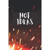 HOT IDEAS