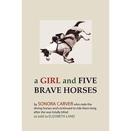 A Girl and Five Brave Horses