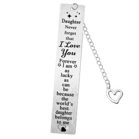 Daughter Bookmark Daughter Birthday Christmas Graduation Present Keepsakes from Dad Mum I Love You Daughter Metal Bookmark Gifts(Daughter Bookmark)