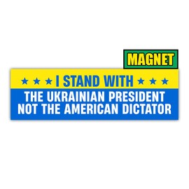 BAVAHA [10"x3"] I Stand with Ukrainian not The American Dictator Magnet Ukrainian Flag Ukraine Car Magnet Support Ukraine Freedom Gifts Resist Political Magnetic Bumper Sticker for Car Truck Auto