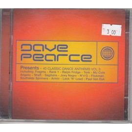 Dave Pearce Presents 40 Classic Dance Anthems Vol.3