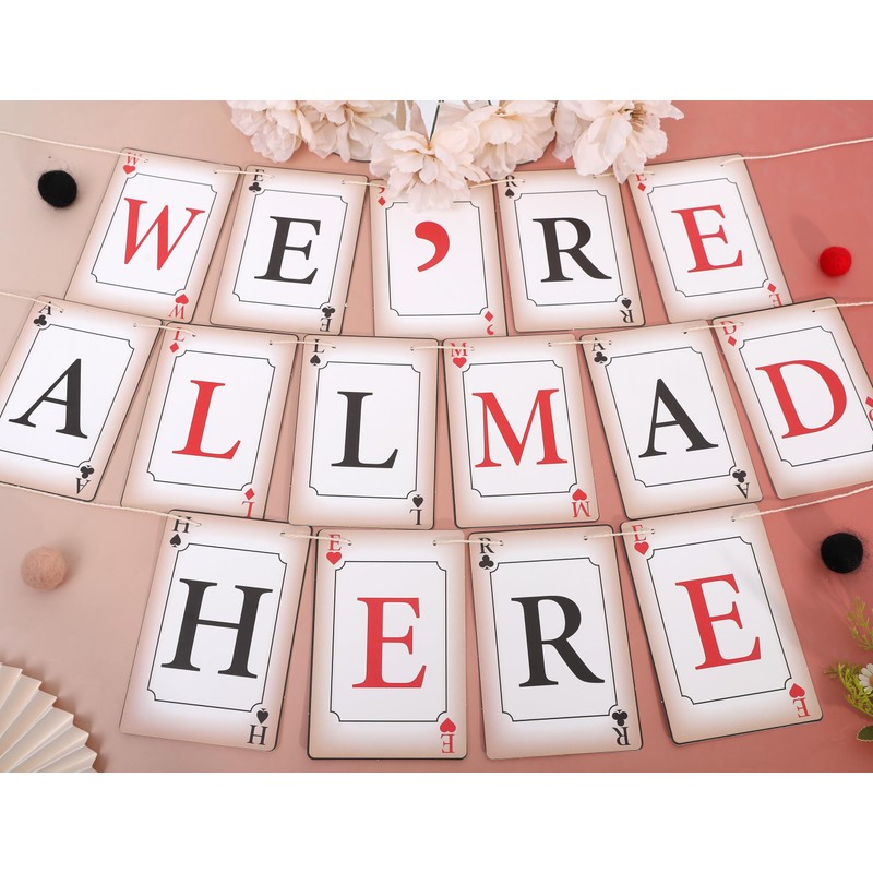 We’Re All Mad Here Banner - Alice In Wonderland First/1st