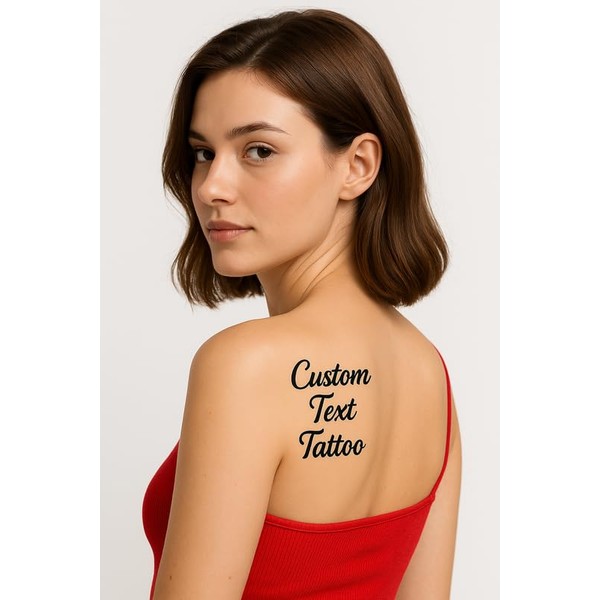 Custom Temporary Tattoos with Your Custom Text - Personalized Temporary