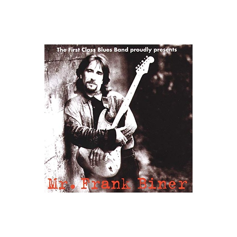 The First Class Blues Band presents ...