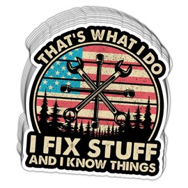 HOSALA (3in-10Pcs) That's What I Do I Fix Stuff and I Know Things Sticker Funny Plumber Mechanic Technician Sticker Handyman Fixologist Dad Gift Decor Toolbox Hardhat Water Bottle Helmet Vehicle