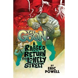 The Goon Volume 1: A Ragged Return to Lonely Street