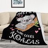 Koala Blanket Super Soft Flannel Throw Blanket Just a Girl