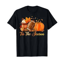 Pumpkin Spice Football Tis The Season Fall Thanksgiving T-Shirt