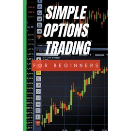 Simple Options Trading For Beginners