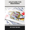 Solitaire For Beginners: Tips To Help You Excel