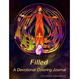 Filled: A Devotional Coloring Journal