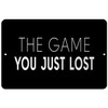 Makoroni - The Game You JUST Lost - Street Sign