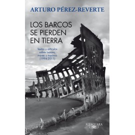 Los barcos se pierden en tierra (Hispánica)