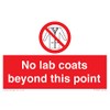 No lab coats beyond this point sign - 150mm x