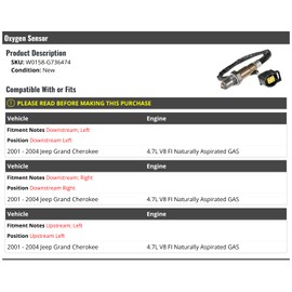 Oxygen Sensor - Compatible with 2001-2004 Jeep Grand Cherokee 4.7L V8 FI Naturally Aspirated Gas