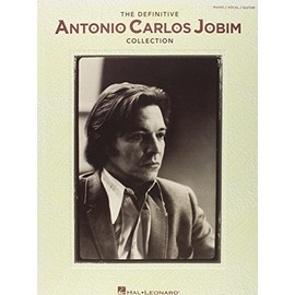 The Definitive Antonio Carlos Jobim (P/V/G Composer Collection)
