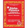 Alpha-Phonics: A Primer for Beginning Readers