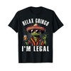 Relax Gringo I'm Legal Mexican Lizard Funny T-Shirt