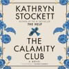 The Calamity Club: A Novel