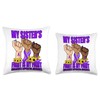 Fight Is My Fight Hidradenitis Suppurativa My Sister's Throw Pillow,