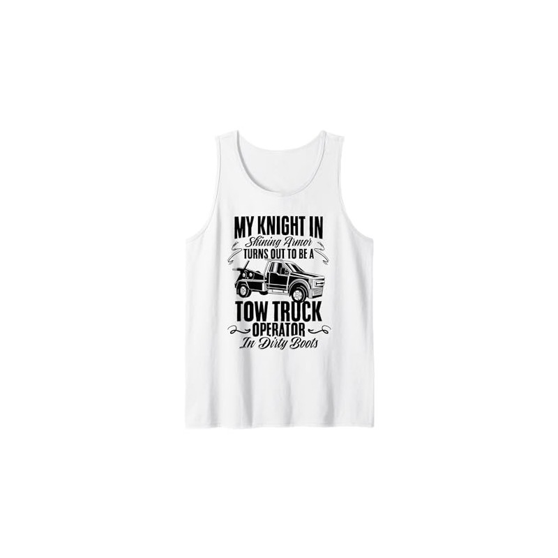 My Knight in Shining Armor Quotes for Tow Truck Operators